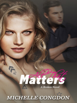 cover image of All That Matters